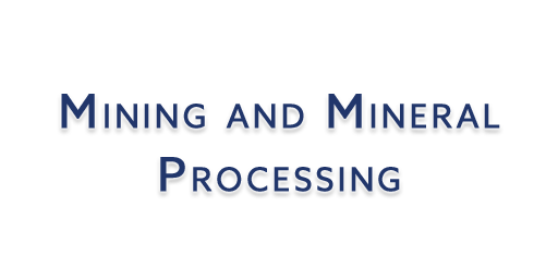 Mining and Mineral Processing